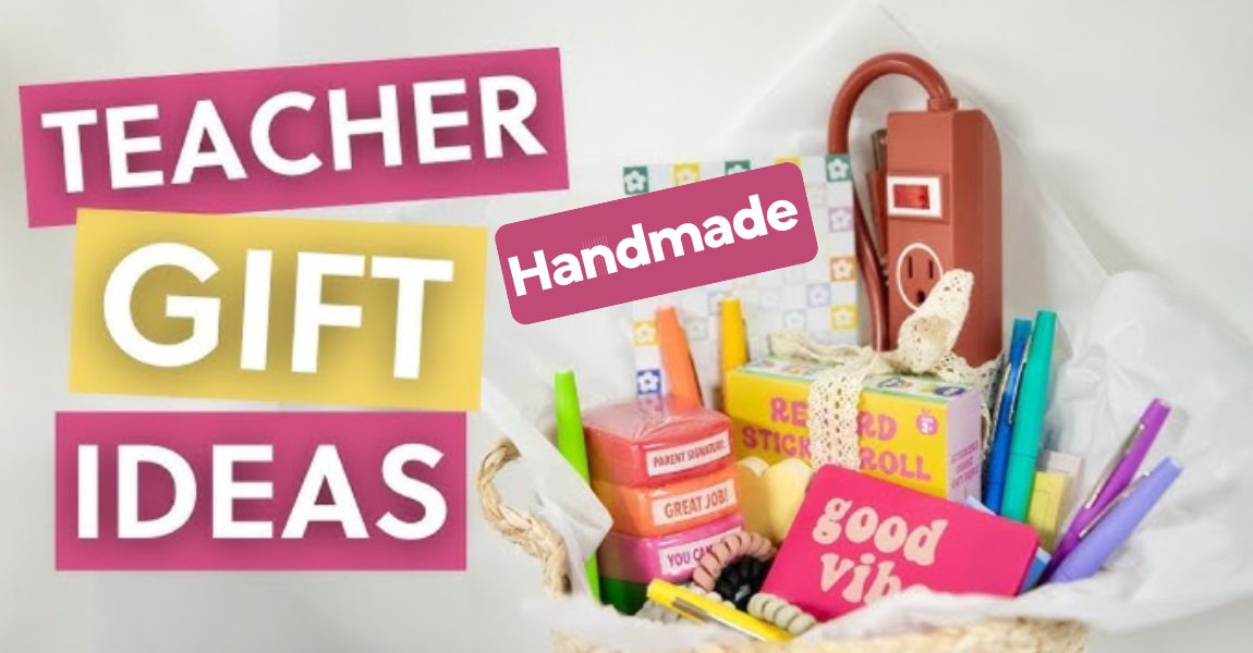 best handmade gifts for teachers
