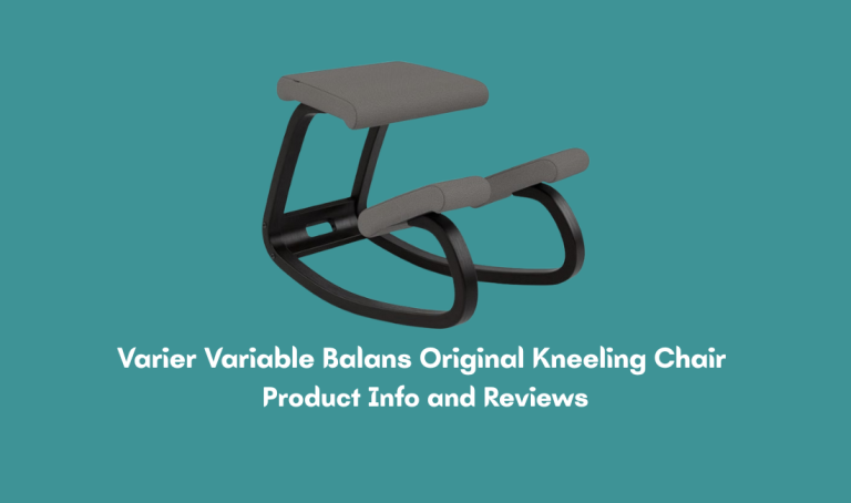 Varier Variable Balans Original Kneeling Chair Product Info and Reviews