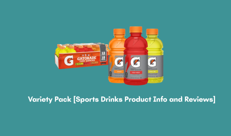 Variety Pack [Sports Drinks Product Info and Reviews]